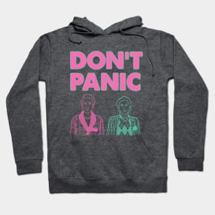 Don't Panic Hoodie